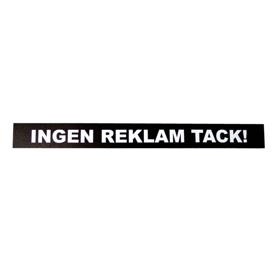 Magnetskylt Ingen reklam tack!