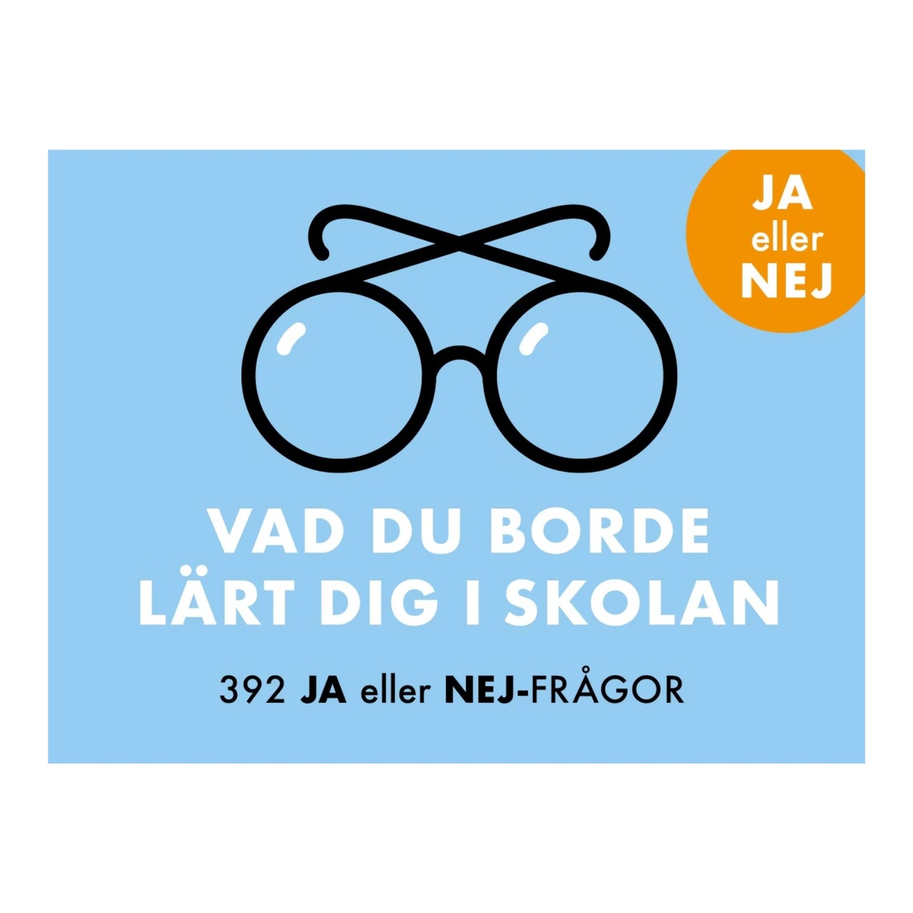 Spel Vad du borde lärt dig i skolan - Ja eller Nej